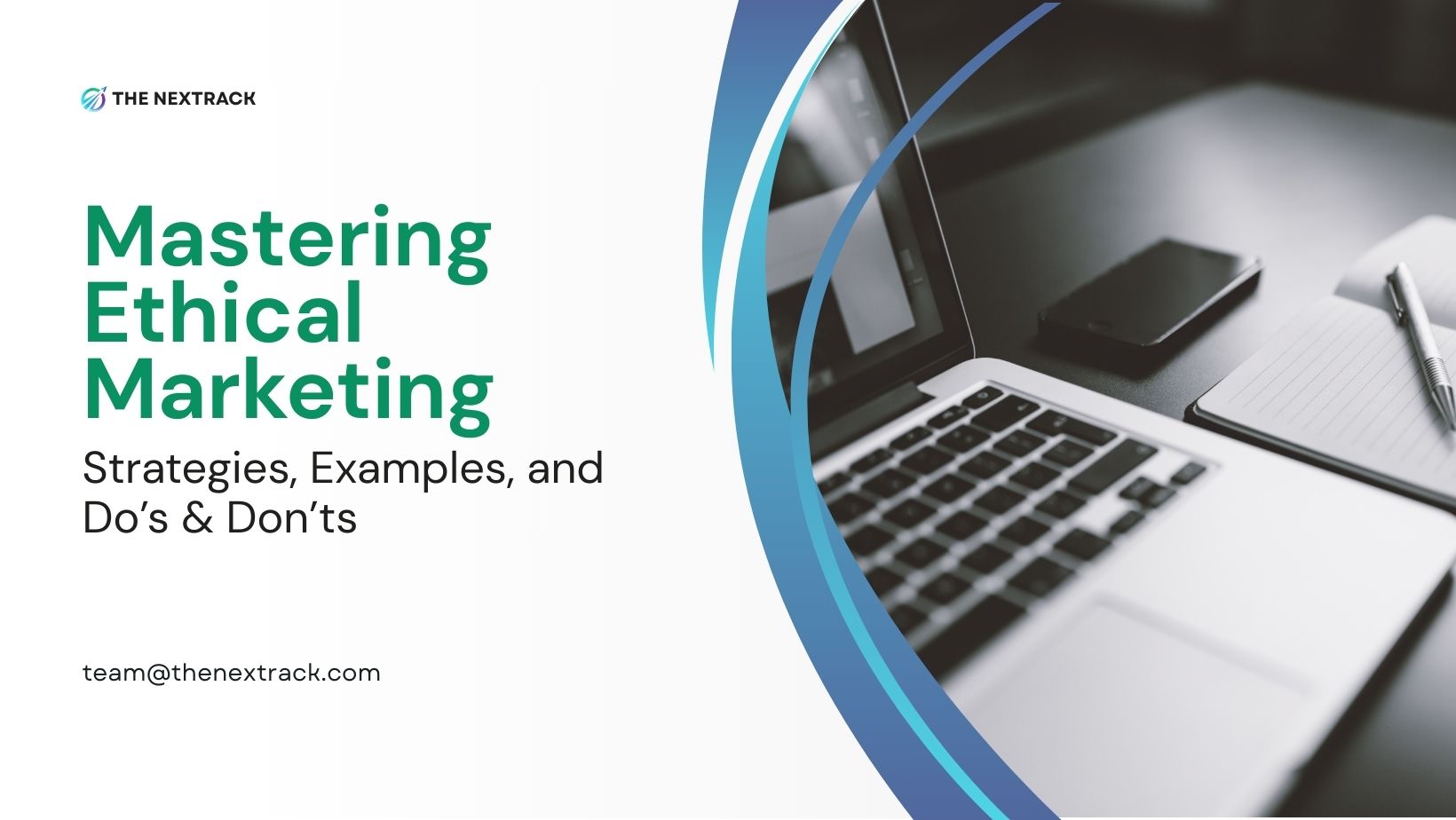 The Future of Ethical Marketing in a Digital Era