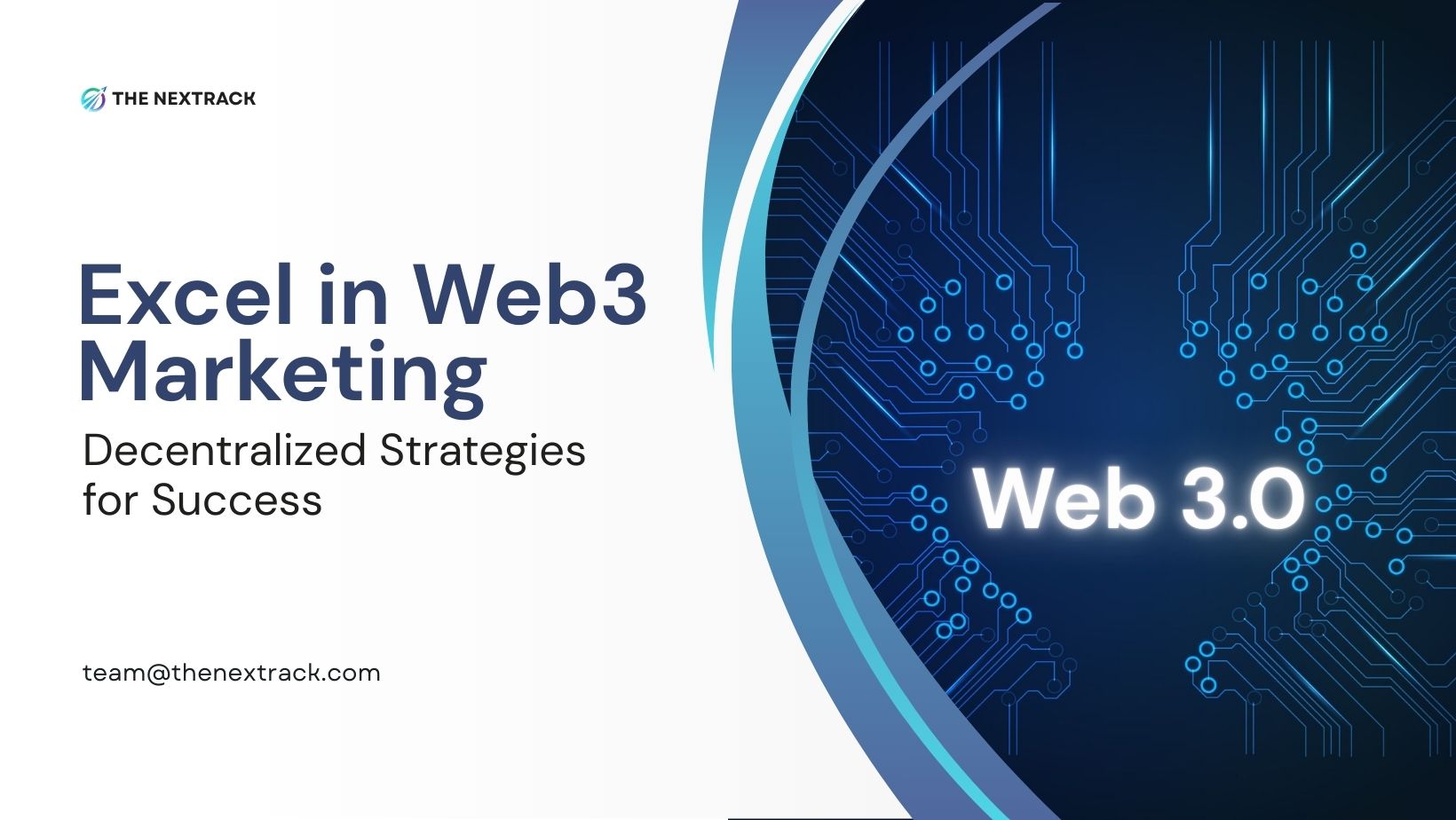 How to Excel in Web3 Marketing: Decentralized Strategies for Success