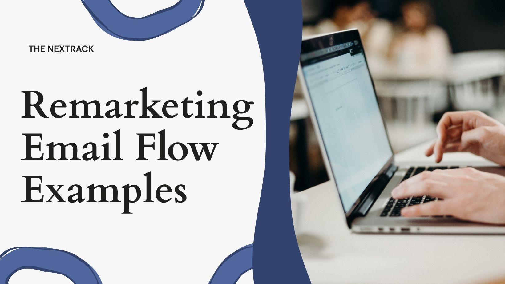 remarketing email flow examples