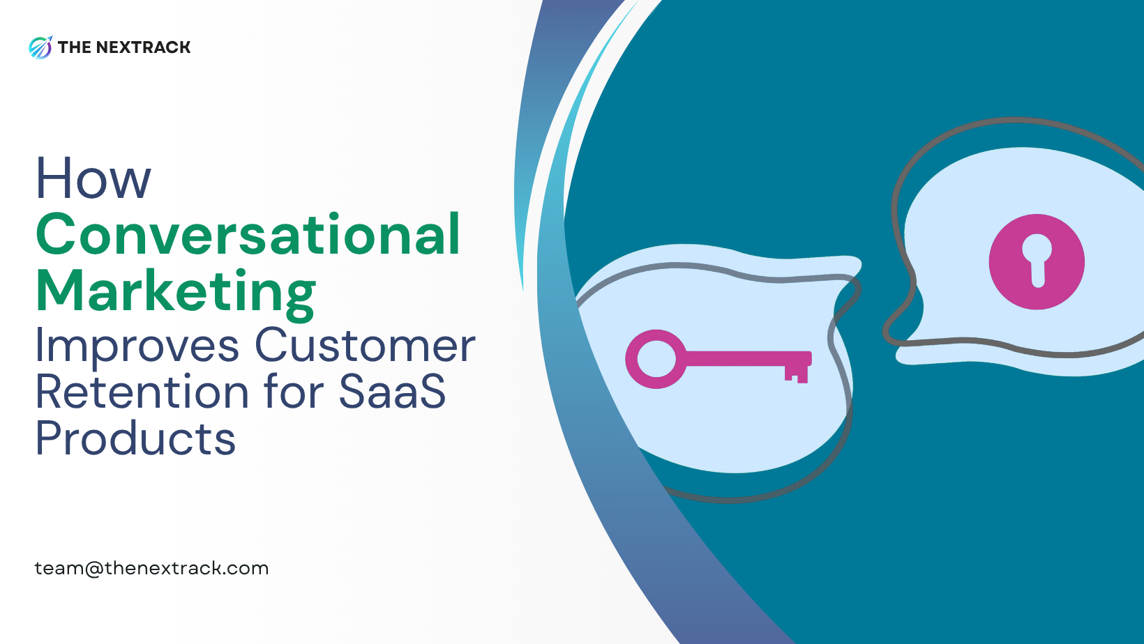 How Conversational Marketing Improves Customer Retention for SaaS Products